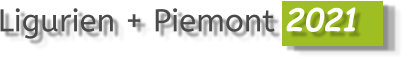 Ligurien + Piemont 2021