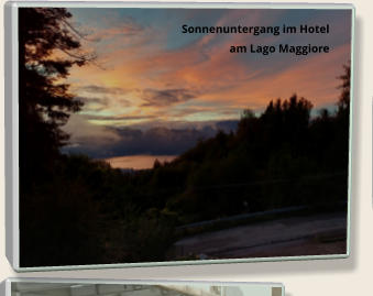 Sonnenuntergang im Hotel am Lago Maggiore